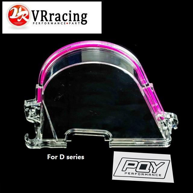 VR RACING - CLEAR CAM GEAR TIMING BELT COVER TURBO CAM PULLEY FOR HONDA CIVIC 96-00 D15 D16 VR6337